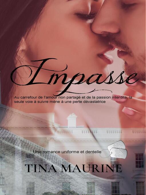 Title details for Impasse by Tina Maurine - Available